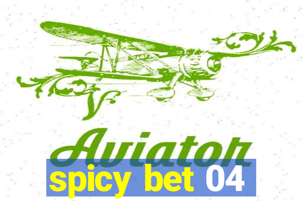 spicy bet 04